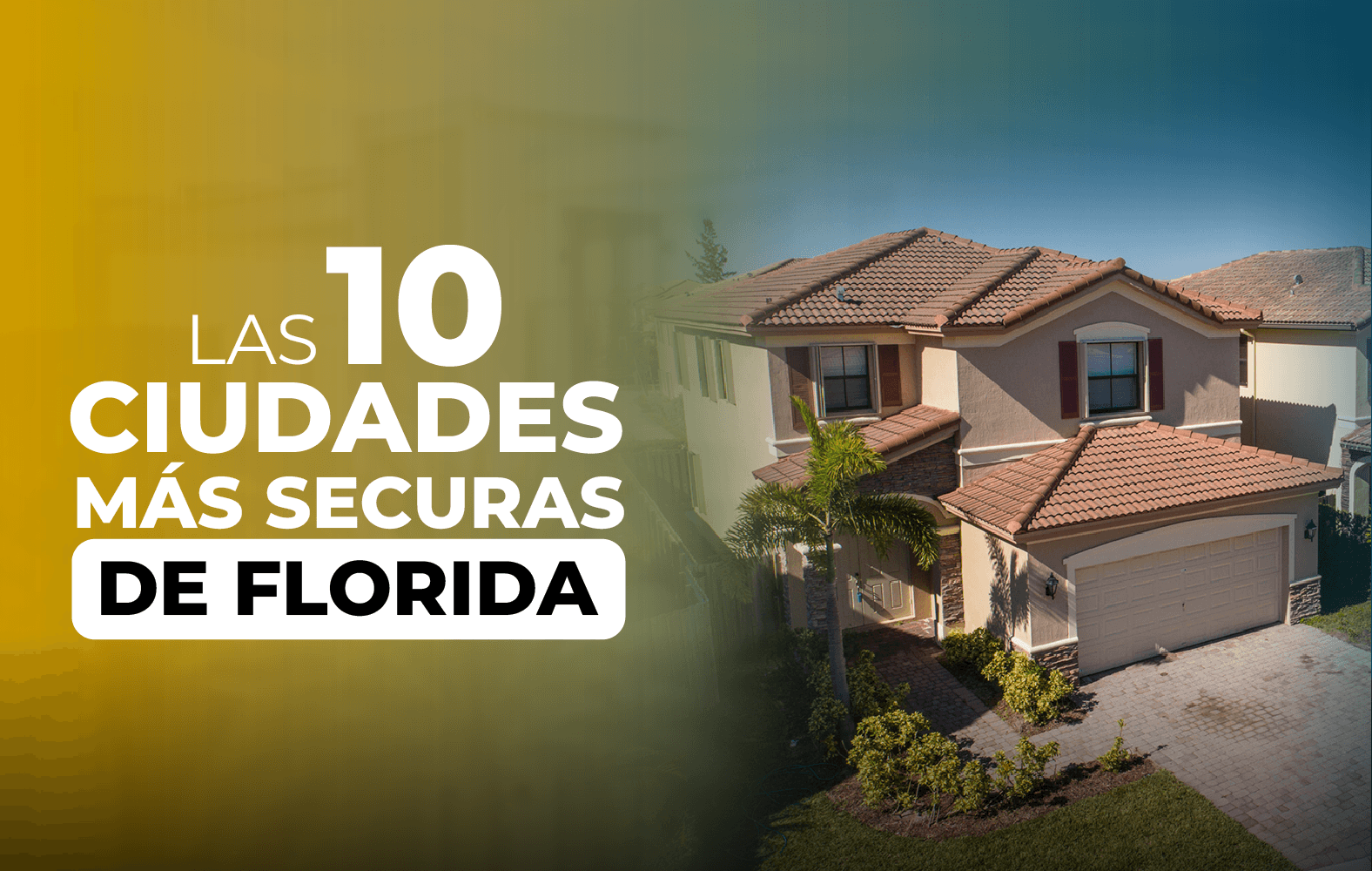 Las ciudades más seguras de Florida